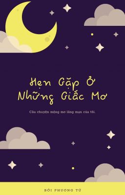 Hẹn Gặp Ở Những Giấc Mơ