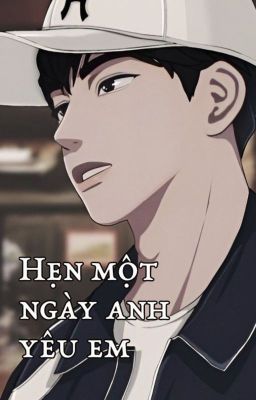 Hẹn một ngày anh yêu em [HaYe/Plave]