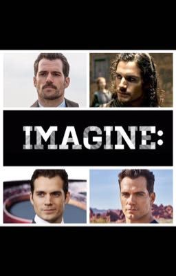 Henry Cavill Imagines