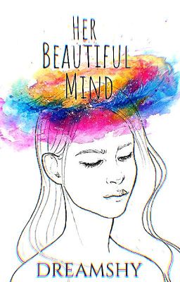 Her Beautiful Mind -On Hold