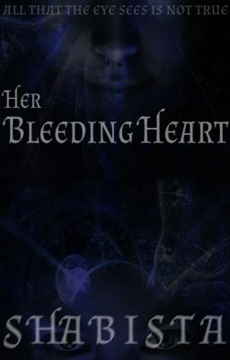 Her Bleeding Heart