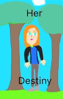 Her Destiny (Sequel to your life) (Discontinued)