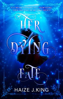 Her Dying Fate