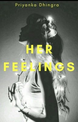 Her Feelings