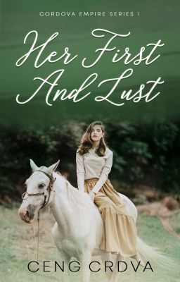 Her First And Lust (Campbell University Series 4)