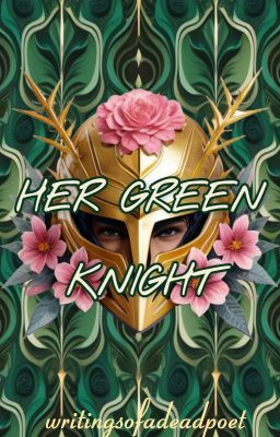 Her Green Knight