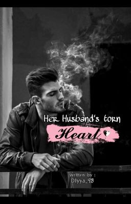 Her Husband's Torn Heart