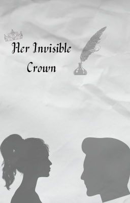 Her Invisible Crown