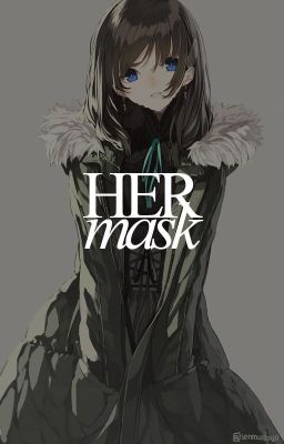 Her Mask