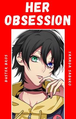 Her Obsession (Yamada Saburo)