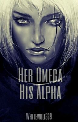 Her Omega, His Alpha