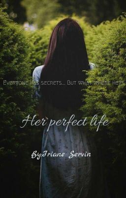 Her Perfect Life