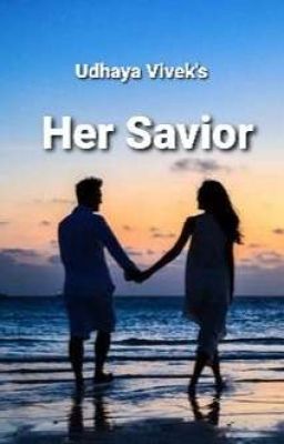 Her Savior💞