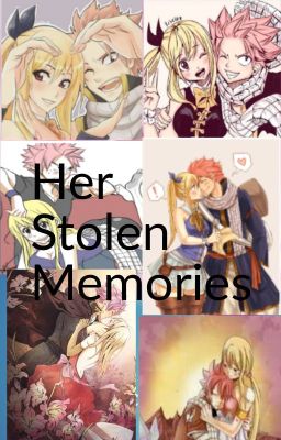 Her Stolen Memories (A NaLu fanfic)