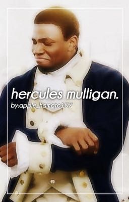 hercules mulligan.