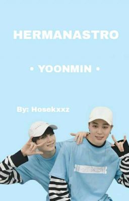 Hermanastro • YoonMin