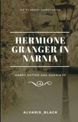 Hermione Granger in Narnia 1