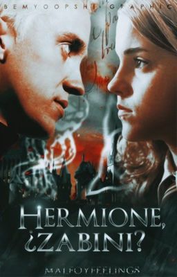 ✓ | Hermione, ¿Zabini?