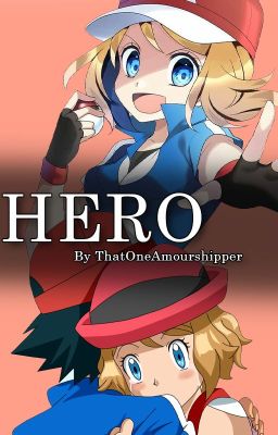 Hero - An Amourshipping Story