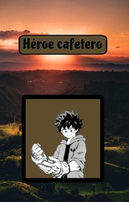 Héroe cafetero 