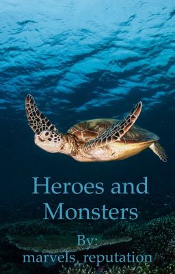 Heroes and Monsters