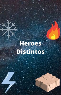 Héroes distintos