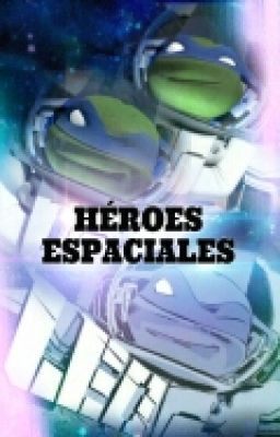 Héroes Espaciales