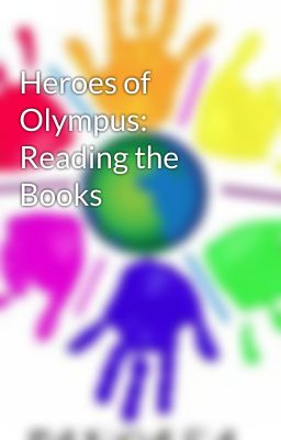 Heroes of Olympus: Reading the Books