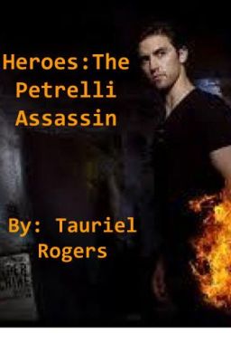 Heroes: The Petrelli Assassin