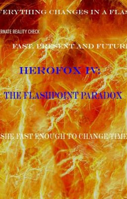 Herofox IV: The Flashpoint Paradox