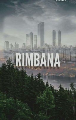 Heroine: Rimbana (Book 1) [On Hold]