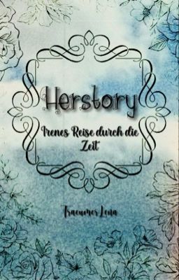 Herstory - Irenes Reise durch die Zeit