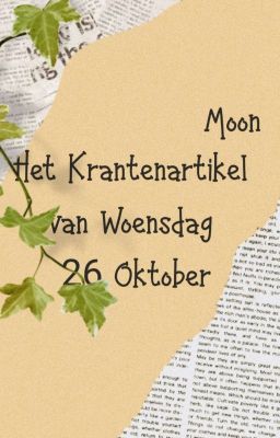 Het Krantenartikel Van Woensdag 26 Oktober