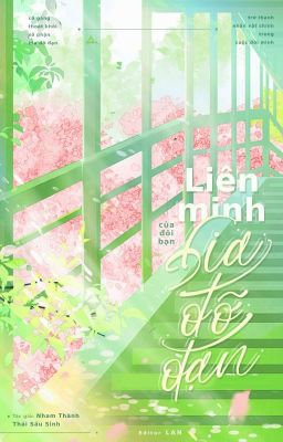 [Hết] Liên minh của đôi bạn bia đỡ đạn - Nham Thành Thái Sấu Sinh