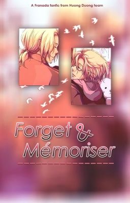 [Hetalia fanfic] [France x Canada] Forget & Mémoriser