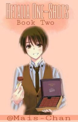 Hetalia One-Shots (Book II)