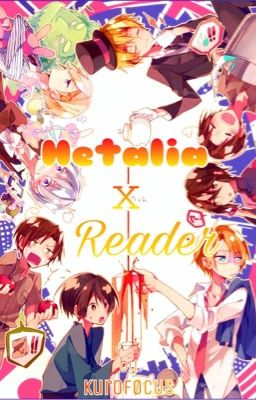 》Hetalia x Reader  》