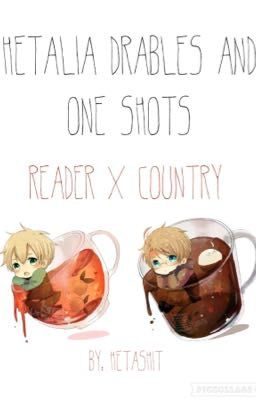 Hetalia X reader oneshots