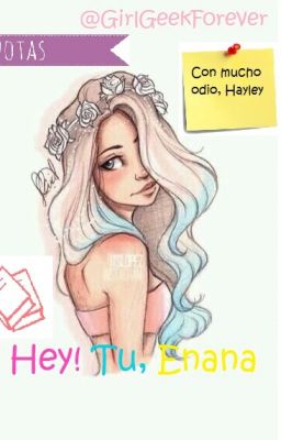 Hey! tu, enana