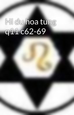 Hi du hoa tung q11 c62-69