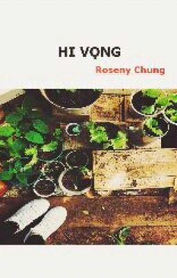 Hi Vọng _ Roseny Chung 