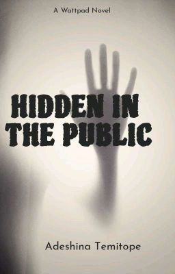 HIDDEN IN THE PUBLIC