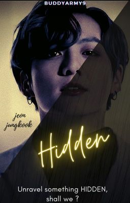 Hidden || Jeon Jungkook ✔