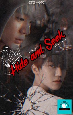 Hide and Seek [ NOMIN ] [ ✔ ]