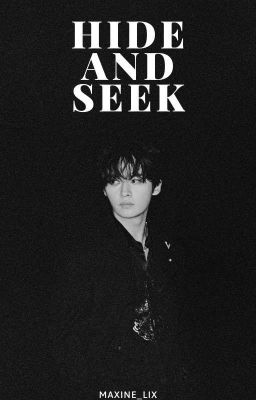 Hide & Seek | Minsung 