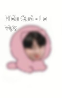 Hiểu Quả - La Vực