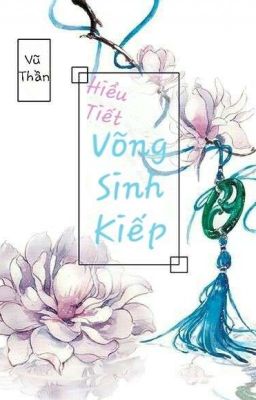 [[Hiểu Tiết]] <Võng Sinh Kiếp>