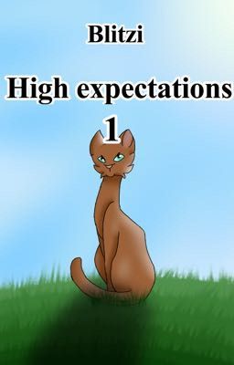 High expectations 1