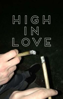 High in Love (H2OVanoss)