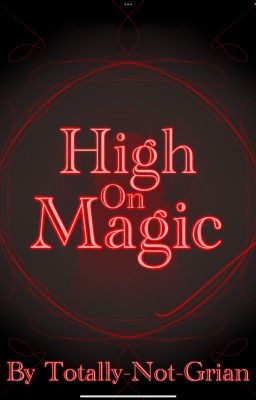 High on Magic